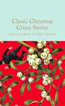 Classic Christmas Crime Stories - David Stuart Davies - 9781529097566
