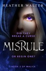 Misrule - Heather Walter - 9781529101324