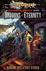 Dragonlance: Dragons of Eternity - Margaret Weis ; Tracy Hickman - 9781529101775