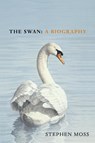 The Swan - Stephen Moss - 9781529110371