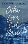Other Lives But Mine - Emmanuel Carrere - 9781529111224