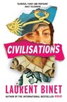 Civilisations - Laurent Binet - 9781529112818