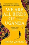 We Are All Birds of Uganda - Hafsa Zayyan - 9781529118667