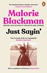 Just Sayin' - Malorie Blackman - 9781529118698