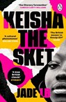 Keisha The Sket - Jade LB - 9781529118926