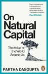 On Natural Capital - Sir Partha Dasgupta - 9781529144215