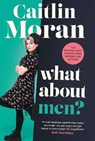 What About Men? - Caitlin Moran - 9781529149159