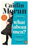What About Men? - Caitlin Moran - 9781529149173