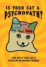 Is Your Cat A Psychopath? - Stephen Wildish - 9781529149944
