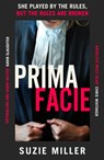 Prima Facie - Suzie Miller - 9781529153644