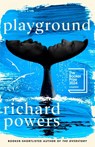 Playground - Richard Powers - 9781529154313