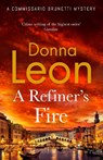 A Refiner's Fire - Donna Leon - 9781529154375