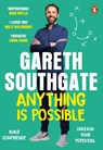 Anything is Possible - Gareth Southgate - 9781529158069