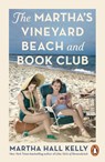 The Martha's Vineyard Beach and Book Club - Martha Hall Kelly - 9781529158977