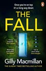 The Fall - Gilly Macmillan - 9781529159622