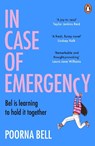 In Case of Emergency - Poorna Bell - 9781529160307