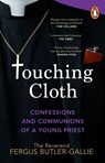 Touching Cloth - Fergus Butler-Gallie - 9781529176117
