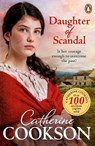 Daughter of Scandal - Catherine Cookson - 9781529176124