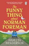 The Funny Thing about Norman Foreman - Julietta Henderson - 9781529176681