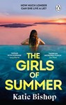 The Girls of Summer - Katie Bishop - 9781529177060