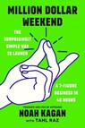Million Dollar Weekend - Noah Kagan - 9781529192711