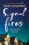 Signal Fires - Dani Shapiro - 9781529195897