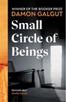 Small Circle of Beings - Damon Galgut - 9781529198164