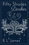 Fifty Shades Darker - E L James - 9781529199796
