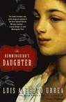 The Hummingbird's Daughter - Luis Alberto Urrea - 9781529305067