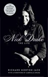Nick Drake: The Life - Richard Morton Jack - 9781529308105