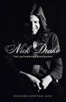 Nick Drake: The Life - Richard Morton Jack - 9781529308112