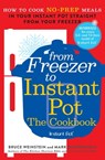 From Freezer to Instant Pot - Bruce Weinstein ; Mark Scarbrough - 9781529329759