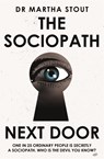 The Sociopath Next Door - Martha Stout - 9781529331271