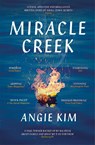 Miracle Creek - Angie Kim - 9781529335415
