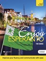 Enjoy Esperanto Intermediate to Upper Intermediate Course - Tim Owen - 9781529340815