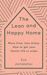 The Lean and Happy Home - Eva Jarlsdotter - 9781529342277