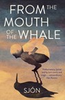 From the Mouth of the Whale - Sjón - 9781529342987