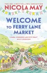 Welcome to Ferry Lane Market - Nicola May - 9781529346442