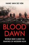 Blood Dawn - Hans van de Ven - 9781529346909
