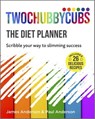 Twochubbycubs The Diet Planner - Paul Anderson ; James Anderson - 9781529347845