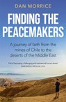 Finding the Peacemakers - Dan Morrice - 9781529358193