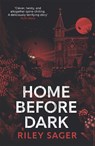 Home Before Dark - Riley Sager - 9781529358230