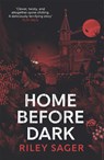 Home Before Dark - Riley Sager - 9781529358230