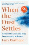 When the Dust Settles - Lucy Easthope - 9781529358254