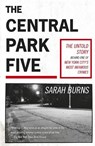 The Central Park Five - Sarah Burns - 9781529358971