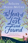 The Year of Lost and Found (Finfarran 7) - Felicity Hayes-McCoy - 9781529361124