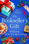 The Bookseller's Gift - Felicity Hayes-McCoy - 9781529362121