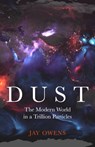 Dust - Jay Owens - 9781529362640