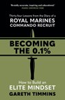 Becoming the 0.1% - Gareth Timmins - 9781529363517