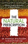 The Natural Prescription - Dr Andreas Michalsen - 9781529363586